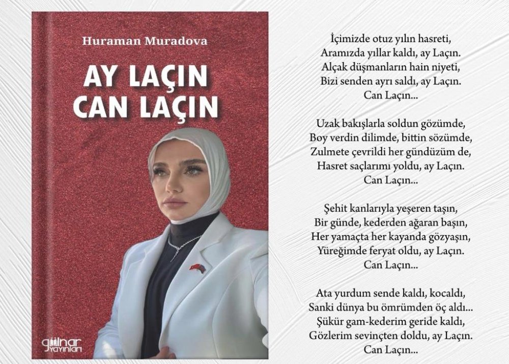 Xuraman Muradovanin "Ay Lacin, can Lacin" kitabi isiq uzu gordu