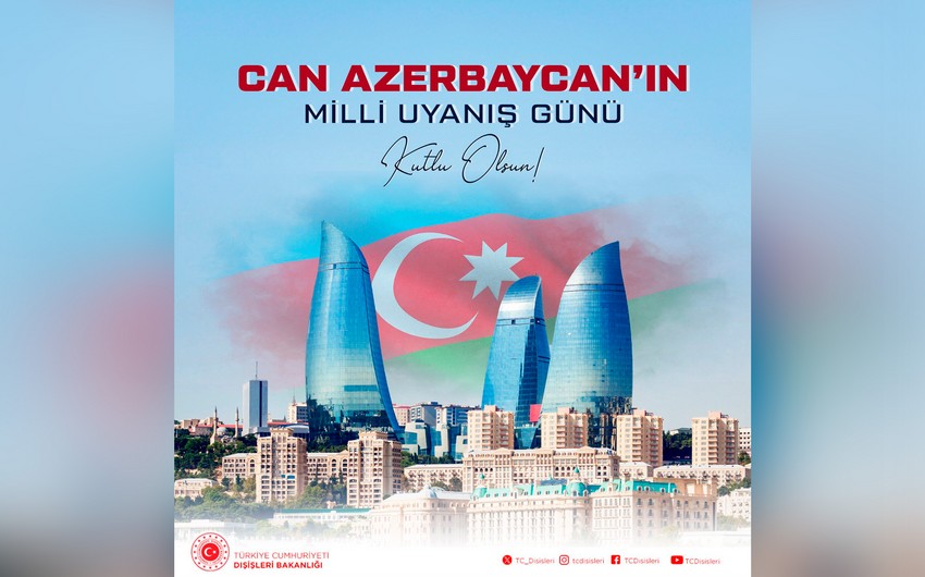 Turkiye XIN Azerbaycani Milli Dircelis Gunu munasibetile tebrik edib