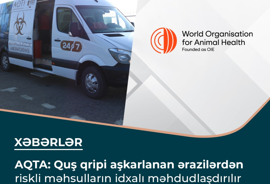 AQTA: Qus qripi askarlanan erazilerden riskli mehsullarin idxali mehdudlasdirilir