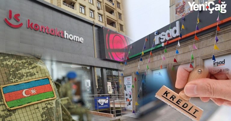 “Kontakt Home”la “Irsad Electronics” qazilere ve sehid ailelerine NIYE KREDIT VERMIR? – SIKAYET 