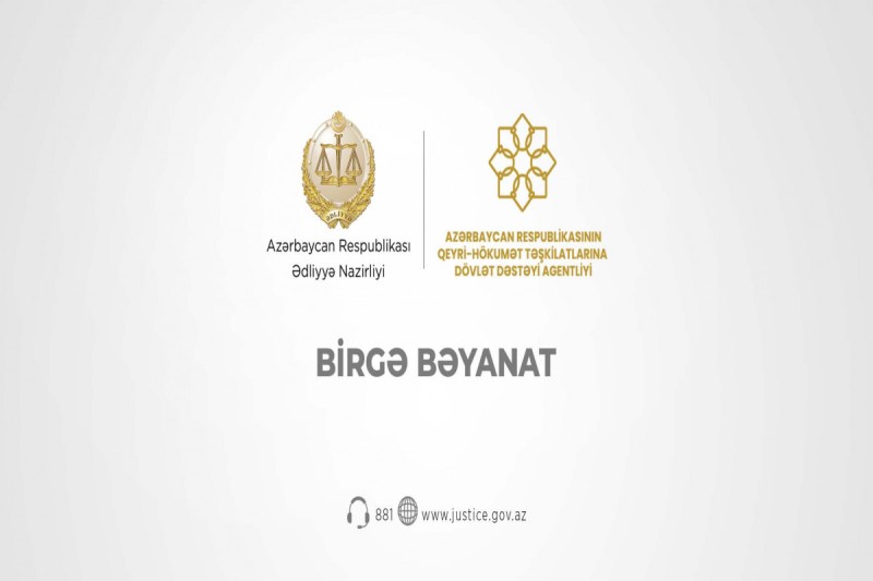 Edliyye Nazirliyi ve QHT-lere Dovlet Desteyi Agentliyi birge beyanat yaydi