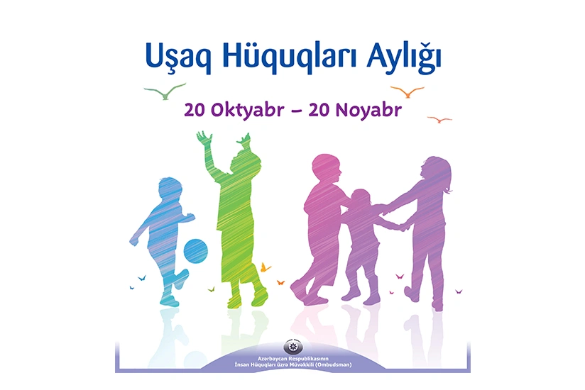 Sebine Eliyeva "Usaq Huquqlari Ayligi"nin elan olunmasi ile bagli muraciet edib