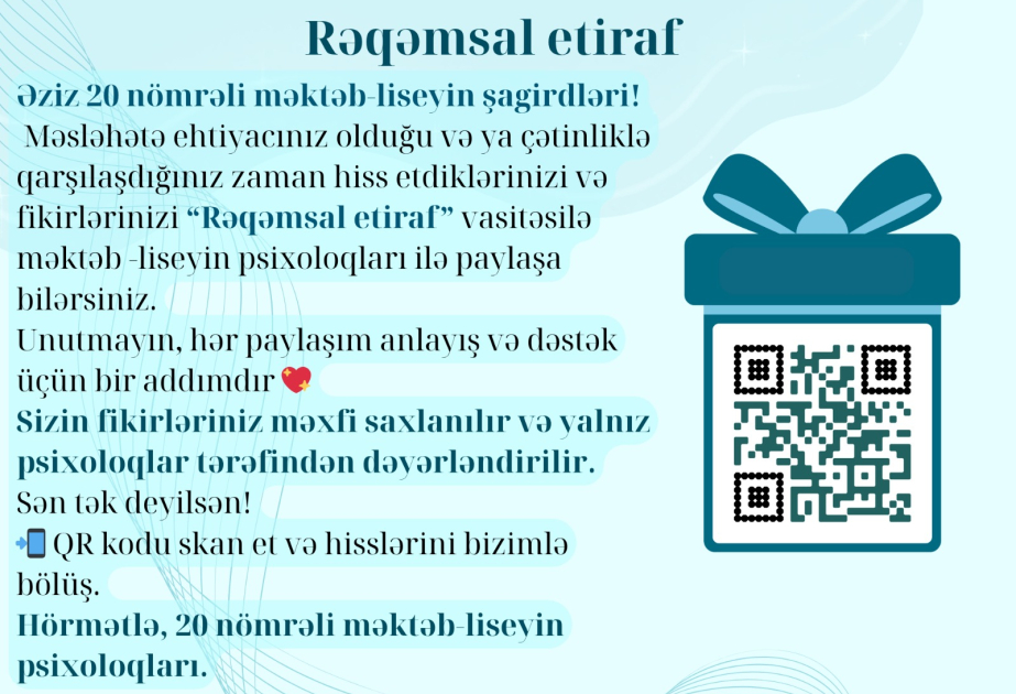 Sagirdlerin psixoloji rifahi ucun tesebbus - “Reqemsal etiraf”